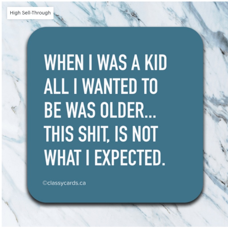 When I Was a Kid Funny Coaster