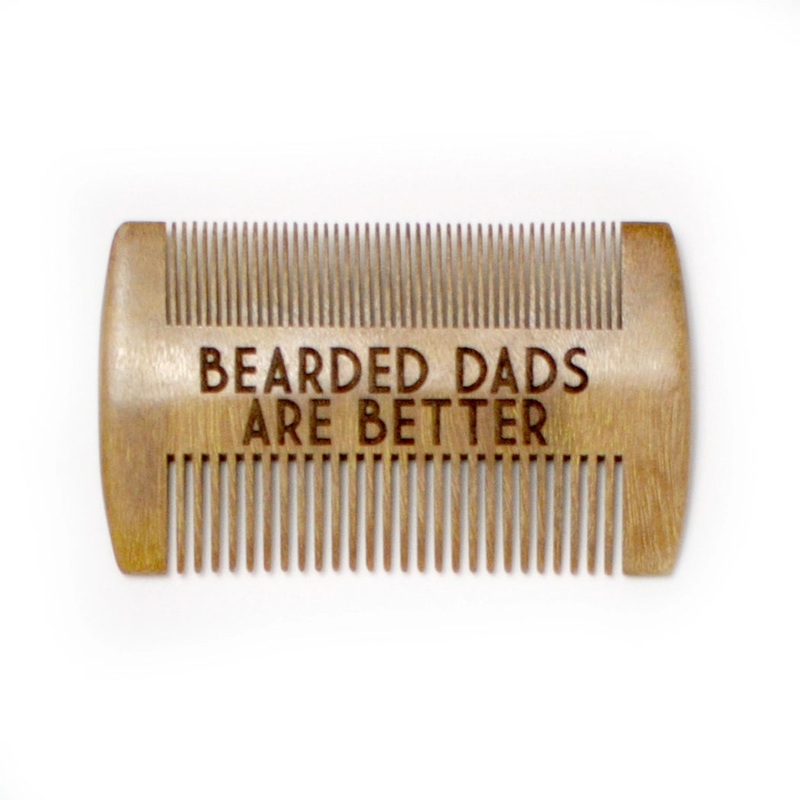 Bearded Dads Are Better Beard Comb