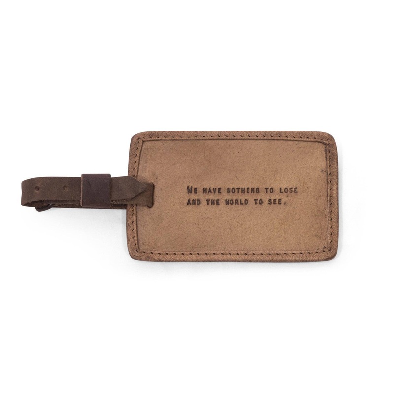 We Have Nothing to Lose Leather Luggage Tag 5x3"