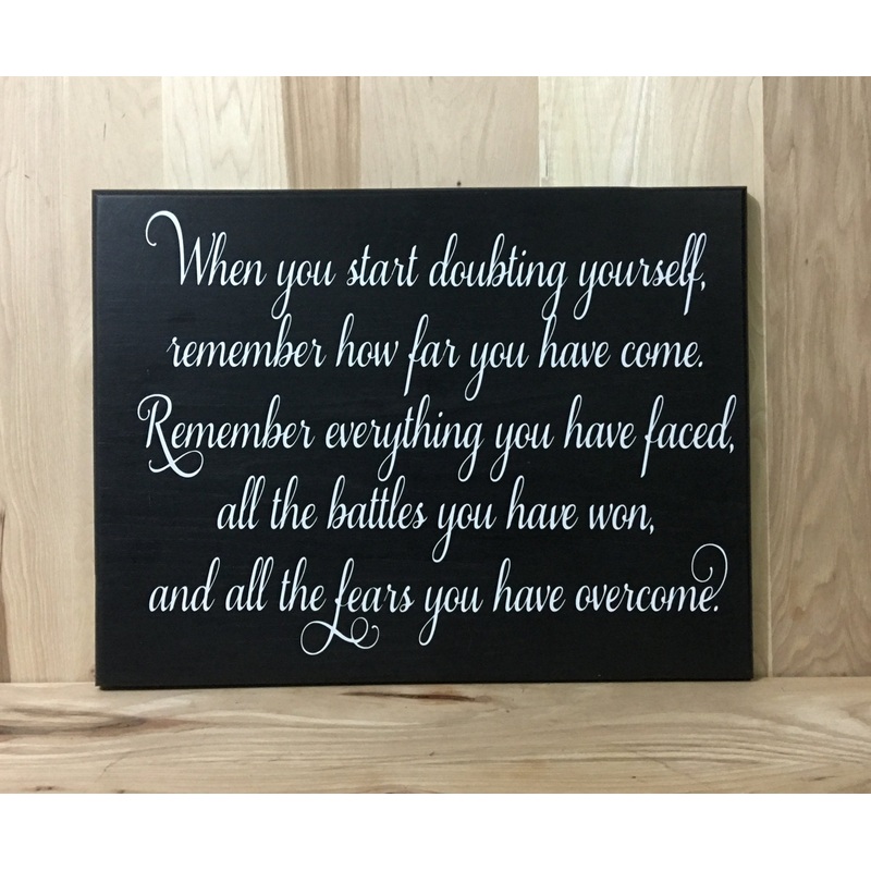 Doubting Custom Sign, Inspirational Wood Sign, Motivational Sign