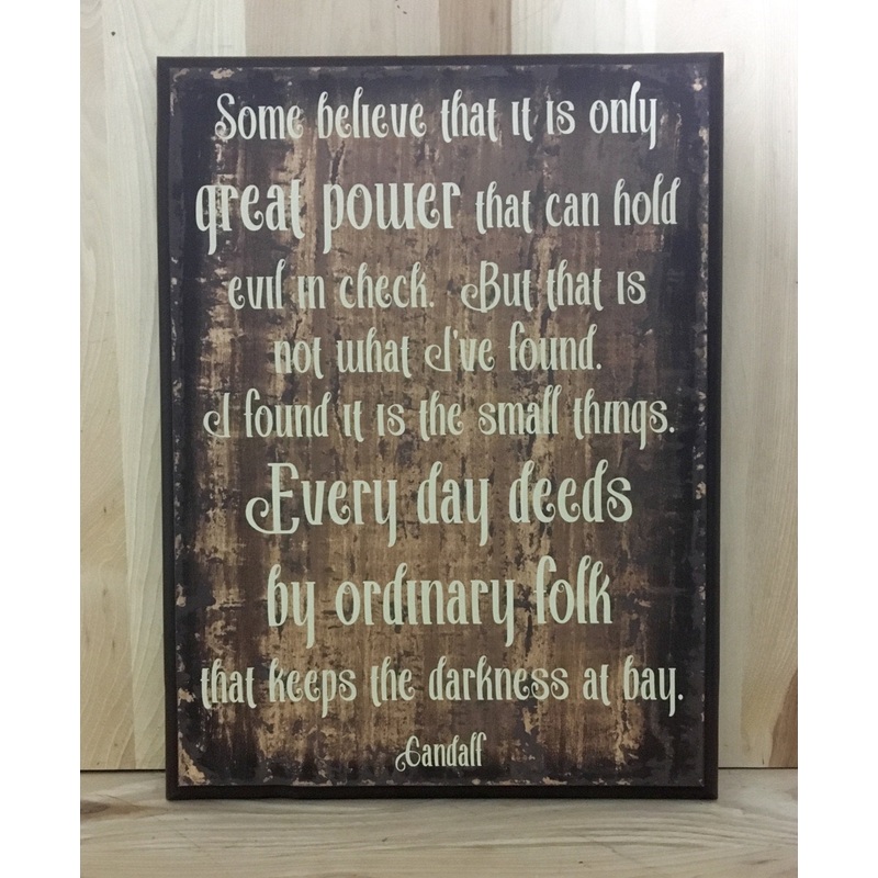 Gandalf Wood Sign Quote, Gandalf Quote On Wooden Sign