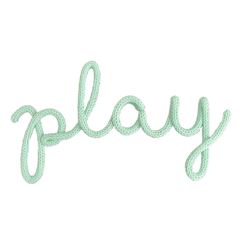 "Play" Knitted Wire Words Sign - Jade